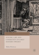 Cover-Bild zum Titel 'Suicide, Law, and Community in Early Modern Sweden' von 'Riikka Miettinen'