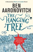 Cover-Bild zum Titel 'The Hanging Tree' von 'Ben Aaronovitch'