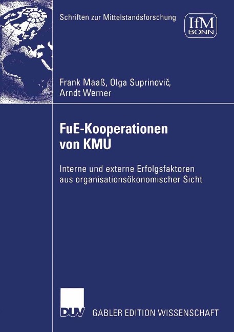 FuE-Kooperationen von KMU - Frank Maaß, Olga Suprinovic, Arndt Werner