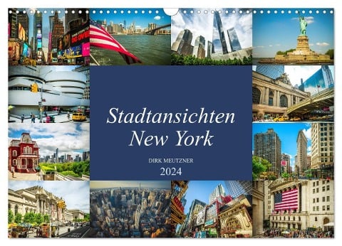 Stadtansichten New York (Wandkalender 2024 DIN A3 quer), CALVENDO Monatskalender - Dirk Meutzner