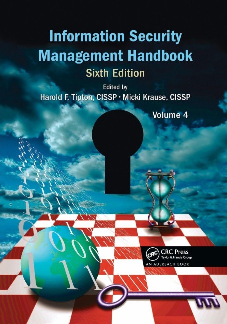 Information Security Management Handbook, Volume 4 - 