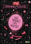 Cornwall College 1: Was verbirgt Cara Winter? - Annika Harper