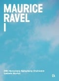 Ravel: Orchestral Works 1 - Ludovic/OBC Barcelona Symphony Orchestra Morlot