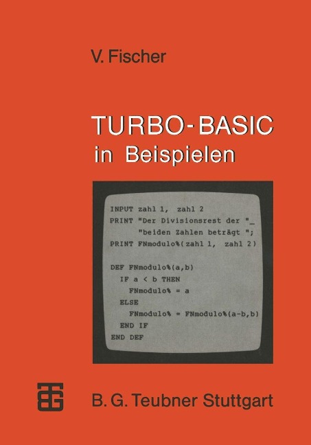 TURBO-BASIC in Beispielen - Volker Fischer