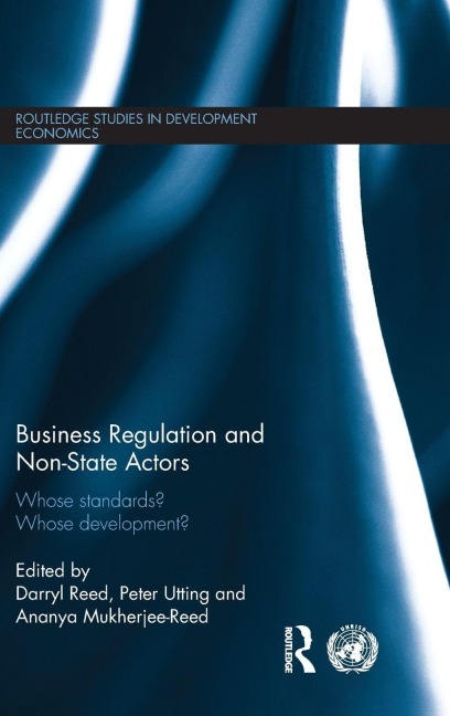 Business Regulation and Non-State Actors - 