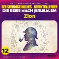 Cover-Bild zum Titel 'Zion (Der Sherlock Holmes-Adventkalender - Die Reise nach Jerusalem, Folge 12)' von 'Arthur Conan Doyle, William K. Stewart'