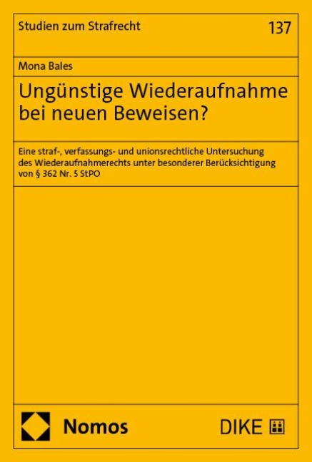 Ungünstige Wiederaufnahme bei neuen Beweisen? - Mona Bales