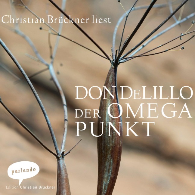 Der Omega Punkt - Don DeLillo