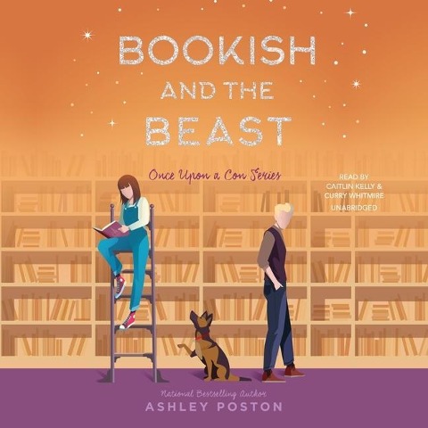Bookish and the Beast Lib/E - Ashley Poston