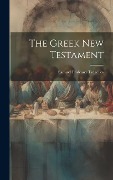 The Greek New Testament - Samuel Prideaux Tregelles