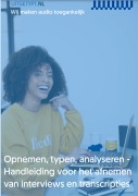 Cover-Bild zum Titel 'Opnemen, typen, analyseren - handleiding voor het afnemen van interviews en transcripties' von 'Uitgetypt B. V'