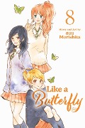 Cover-Bild zum Titel 'Like a Butterfly, Vol. 8' von 'Suu Morishita'