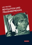 Revolution und Frauenbefreiung - Trotzki Leo