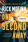 Cover-Bild zum Titel 'One Second Away' von 'Rick Mofina'