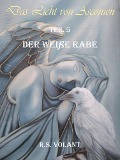 Cover-Bild zum Titel 'Der weiße Rabe' von 'R. S. Volant'