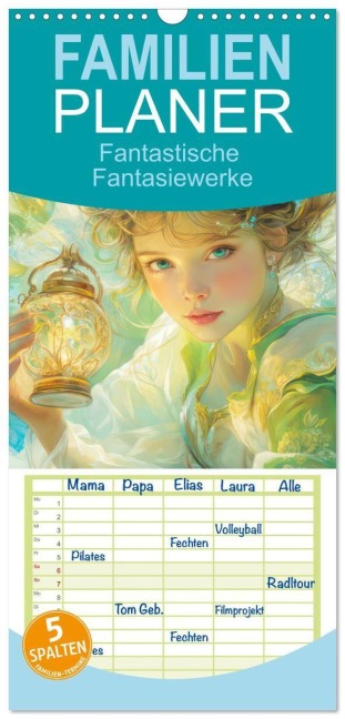 Familienplaner 2027 - Fantastische Fantasiewerke mit 5 Spalten (Wandkalender, 21 x 45 cm) CALVENDO - Liselotte Brunner-Klaus