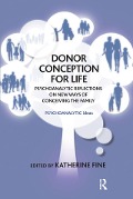 Cover-Bild zum Titel 'Donor Conception for Life' von 'Katherine Fine'
