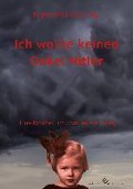 Cover-Bild zum Titel 'Ich wollte keinen Onkel Hitler' von 'Brigitte Diez-Völkening'