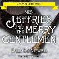 Cover-Bild zum Titel 'Mrs. Jeffries and the Merry Gentlemen' von 'Emily Brightwell'
