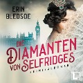 Cover-Bild zum Titel 'Die Diamanten von Selfridges' von 'Erin Bledsoe'