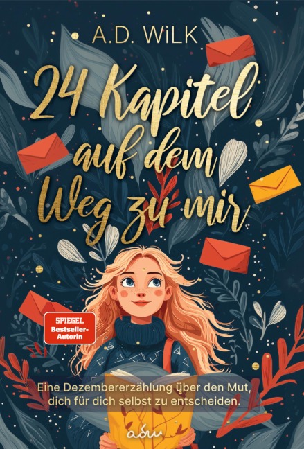 24 Kapitel auf dem Weg zu mir - A. D. Wilk