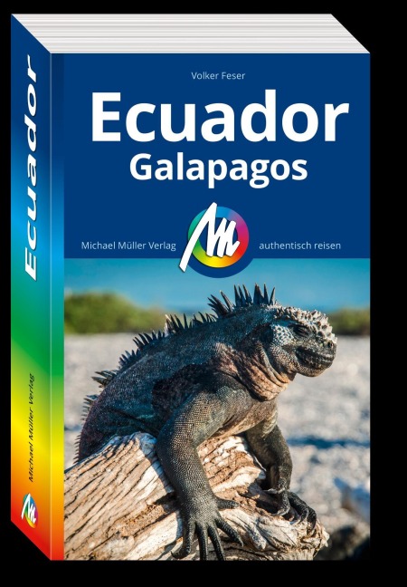 MICHAEL MÜLLER REISEFÜHRER Ecuador - Volker Feser