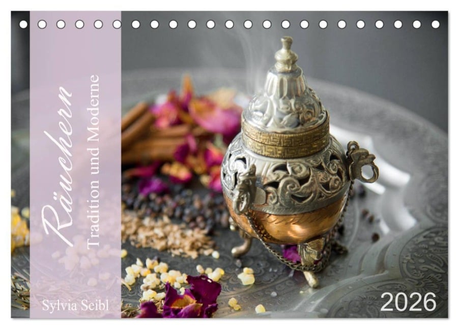 Räuchern Tradition und Moderne (Tischkalender 2026 DIN A5 quer), CALVENDO Monatskalender - Crystallights By Sylvia Seibl