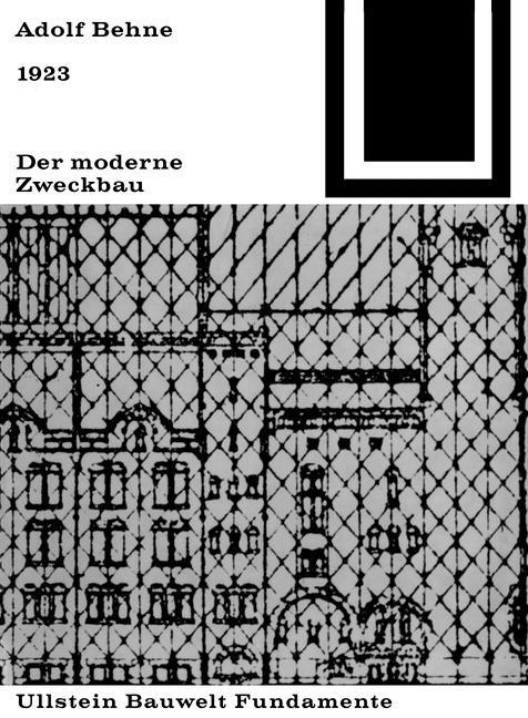 Der moderne Zweckbau (1929) - Adolf Behne