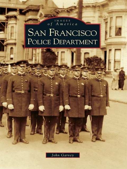 San Francisco Police Department - John Garvey