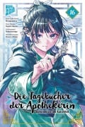 Cover-Bild zum Titel 'Die Tagebücher der Apothekerin - Geheimnisse am Kaiserhof 16' von 'Natsu Hyuuga, Itsuki Nanao'