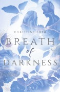 Cover-Bild zum Titel 'Breath of Darkness' von 'Christine Eder'