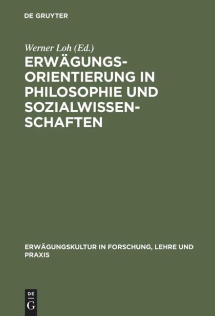 Erwägungsorientierung in Philosophie und Sozialwissenschaften - 