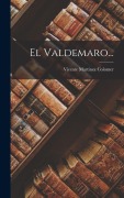 Cover-Bild zum Titel 'El Valdemaro...' von 'Vicente Martínez Colomer'