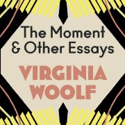 Cover-Bild zum Titel 'The Moment and Other Essays' von 'Virginia Woolf'