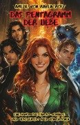 Das Pentagramm der Liebe: Eine humorvolle Fantasy-Romanze über Liebe jenseits aller Konventionen - Amelie von Ravencroft