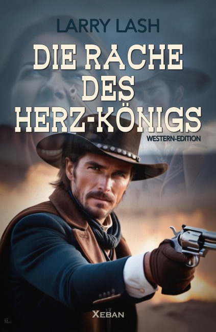 Die Rache des Herz-Königs - Larry Lash
