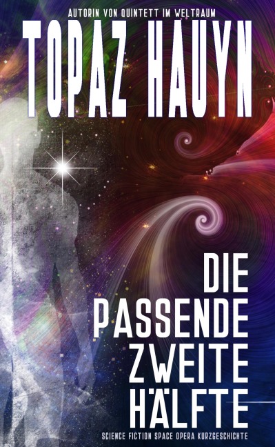 Die passende zweite Hälfte - Topaz Hauyn