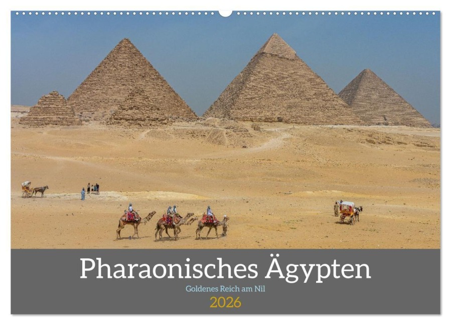 Pharaonisches Ägypten (Wandkalender 2026 DIN A2 quer), CALVENDO Monatskalender - Felix Berthelmann
