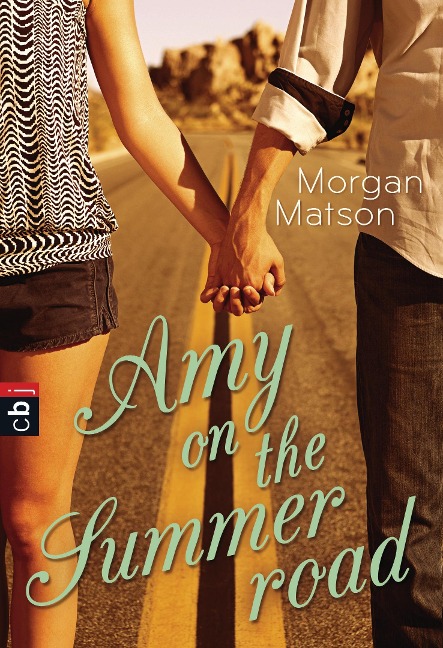 Amy on the Summer Road - Morgan Matson