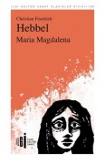 Cover-Bild zum Titel 'Maria Magdalena' von 'Christian Friedrich Hebbel'