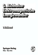 Cover-Bild zum Titel 'Elektromagnetische Energiewandler' von 'G. Aichholzer'