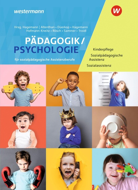 Pädagogik/Psychologie für sozialpädagogische Assistenzberufe - Sophia Altenthan, Anneliese Sammer, Beate Hofmann-Kneitz, Gesa Düerkop, Christine Hagemann