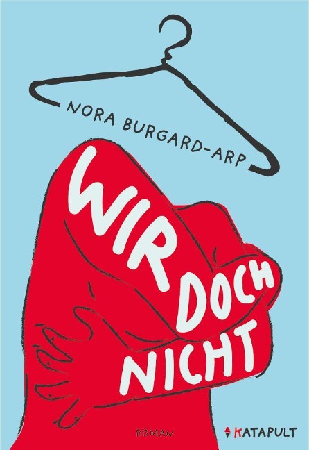 Wir doch nicht - Nora Burgard-Arp