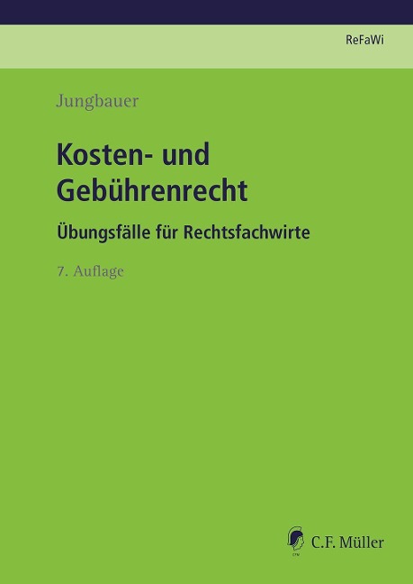 Kosten- und Gebührenrecht - Sabine Jungbauer