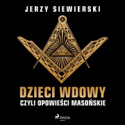 Cover-Bild zum Titel 'Dzieci wdowy, czyli opowie¿ci maso¿skie' von 'Jerzy Siewierski'