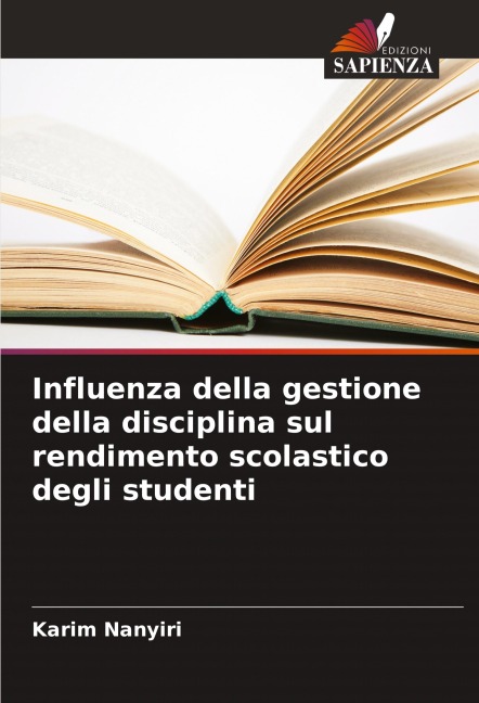 Influenza della gestione della disciplina sul rendimento scolastico degli studenti - Karim Nanyiri