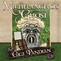 Cover-Bild zum Titel 'Michelangelo's Ghost Lib/E' von 'Gigi Pandian'