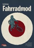 Cover-Bild zum Titel 'Fahrradmod' von 'Tobi Dahmen'