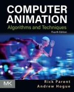 Cover-Bild zum Titel 'Computer Animation' von 'Andrew Hogue, Rick Parent'