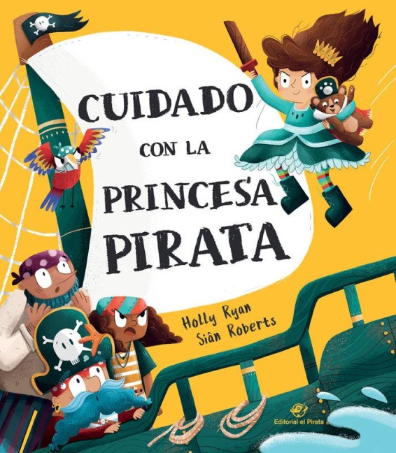 Cuidado Con La Princesa Pirata - Holly Ryan